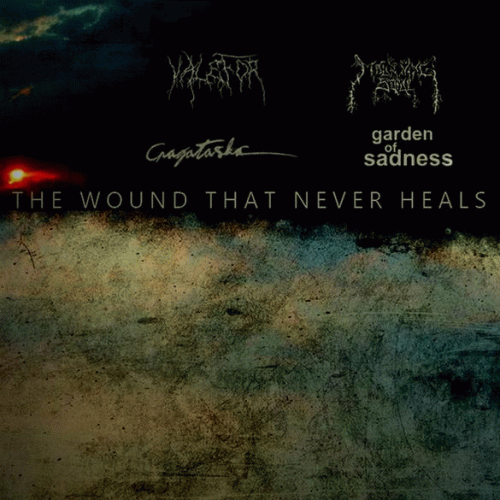 Cragataska : The Wounds That Never Heals